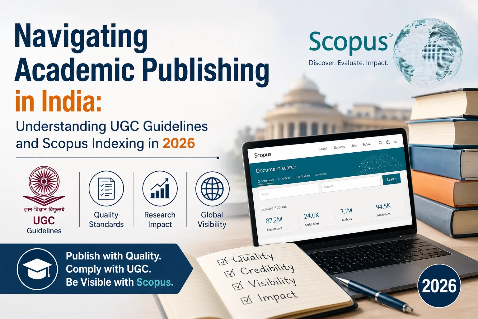 Navigating Academic Publishing in India: Understanding UGC Guidelines and Scopus Indexing